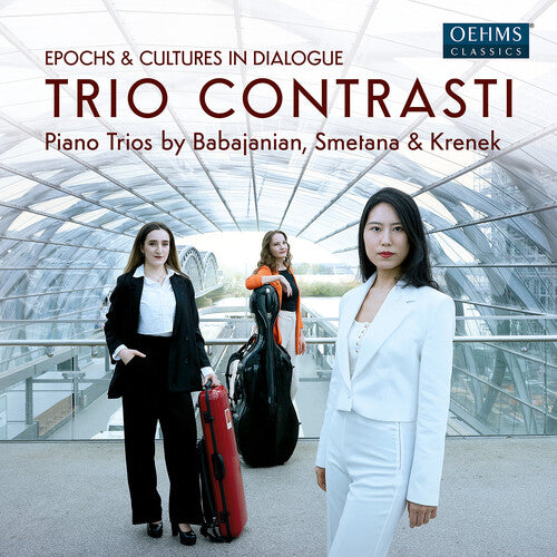 Babadjanian / Smetana / Trio Contrasti - Epochs & Cultures In Dialogue - Music CD