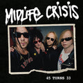 Midlife Crisis - 45 Turns 33 - Music CD