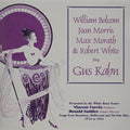 Bolcom / Morris / Morath / White,robert - Sing Gus Khan - Music CD