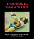 Fatal Delusion - Fatal Delusion - Blu-ray