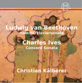 Beethoven,l.v. / Ives / Kalberer - Hammerklaviersonate Ives: Concorde Sonata - Music CD