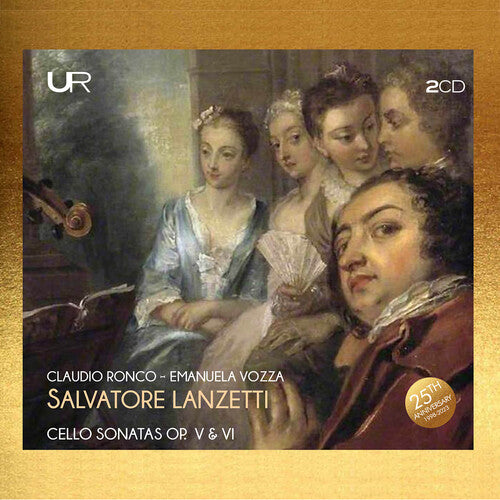 Lanzetti / Ronco / Vozza - Cello Sonatas Op. 5 & 6 - Music CD