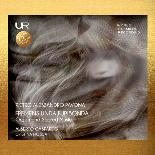 Pavona / Gaspardo / Zavagno - Fremens Unda Furibonda - Organ & Sacred Music - Music CD