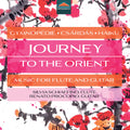 Journey To The Orient - Music For Flute & Guitar Music CD