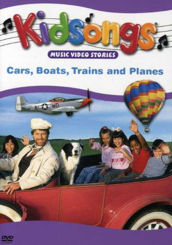 Kidsongs: Cars Boats Trains & Planes - Kidsongs: Cars Boats Trains & Planes - DVD