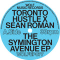 Toronto Hustle & Sean Roman - Symington Avenue - Vinyl Record