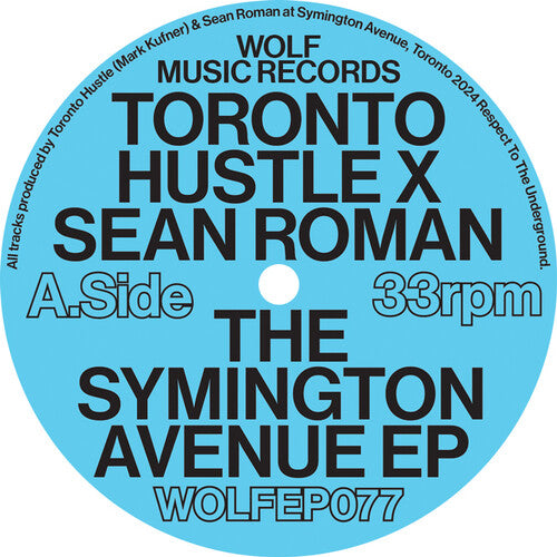 Toronto Hustle & Sean Roman - Symington Avenue - Vinyl Record