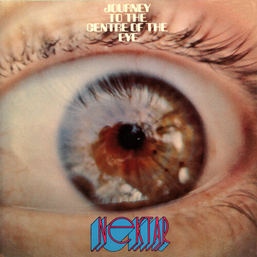 Nektar - Journey To The Centre Of The Eye - Music CD