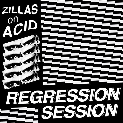 Zillas On Acid - Regression Session - Vinyl Record