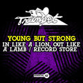 Young But Strong - In Like A Lion, Out Like A Lamb / Record Store - Music CD