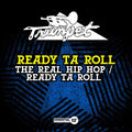 Ready Ta Roll - Real Hip Hop / Ready Ta Roll - Music CD
