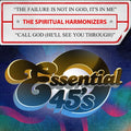 Spiritual Harmonizers,the - Failure Is Not In God, It's In Me / Call God - Music CD