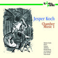 Koch,jesper - Chamber Music 1 - Music CD