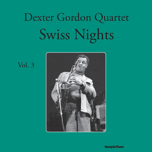Gordon,dexter - Swiss Nights Vol. 3 - Vinyl Record