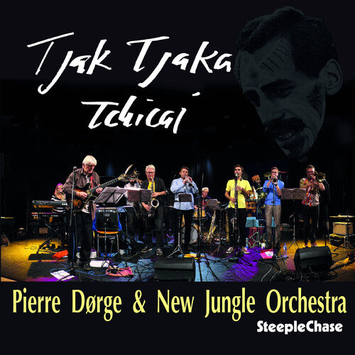 Dorge,pierre - Tjak Tjaka Tchicai - Music CD
