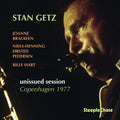 Getz,stan - Copenhagen Unissued Session - Music CD