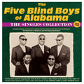 Five Blind Boys Of Alabama - Singles Collection 1948-62 - Music CD
