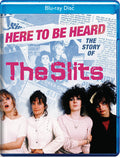 Here To Be Heard: The Story Of The Slits - Here To Be Heard: The Story Of The Slits - Blu-ray
