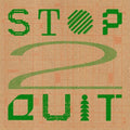 Stop 2 Quit / Various - Stop 2 Quit / Various - Vinyl Record