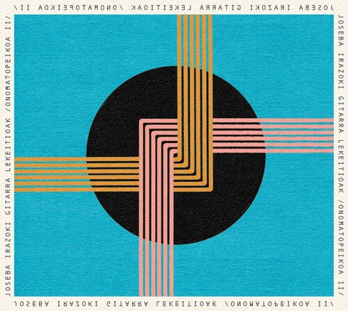 Irazoki,joseba - Gitarra Lekeitioak (onomatopeikoa Ii) - Music CD