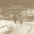 Kahan,noah - Northern Attitude - Vinyl Record