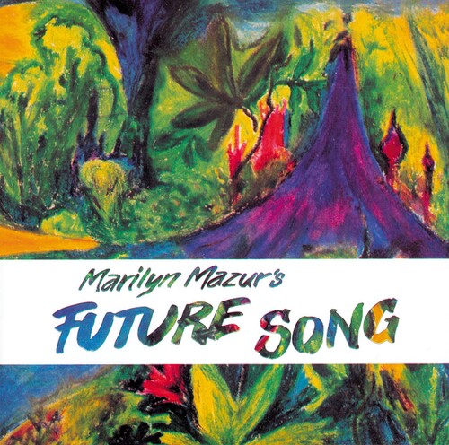 Mazur,marilyn - Future Song - Music CD