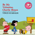 Be My Valentine, Charlie Brown [LP] Vinyl Record