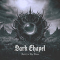 Dark Chapel - Spirit In The Glass - Music CD