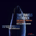Kopetzky / Schneider / Friedrich - Time Travels - Zeitreisen - Music CD