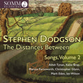 Dodgson / Tynan / Farnsworth - Distances Between - Songs Vol. 2 - Music CD