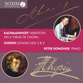 Chopin / Rachmaninoff / Donohoe - Variations On A Theme Of Chopin Chopin: Sonatas - Music CD