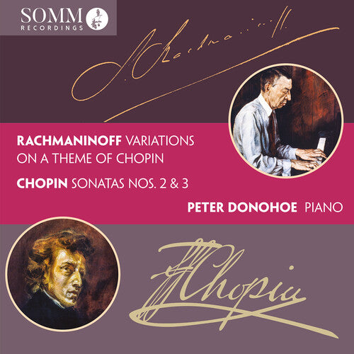 Chopin / Rachmaninoff / Donohoe - Variations On A Theme Of Chopin Chopin: Sonatas - Music CD