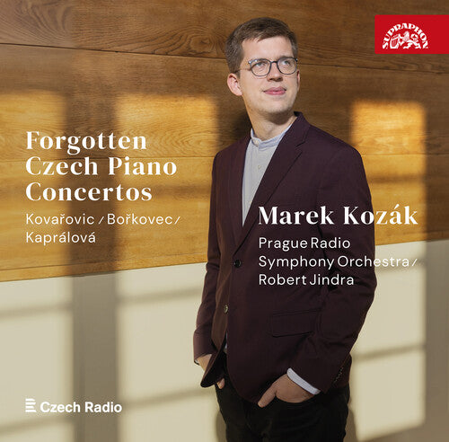 Borkovec / Kapralova / Kozak - Forgotten Czech Piano Concertos - Music CD