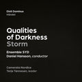 Tonnesen / Ensemble Syd / Nordica - Qualities Of Darkness - Music CD
