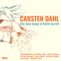 Dahl,carsten / Young,victor - Solo Songs Of Keith Jarrett - Music CD