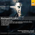 Flury / Buhlmann / Singer - Four Song Cycles - Music CD