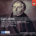 Loewe / Nicholson - Complete Piano Music Vol. 3 - Music CD