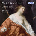 Bianchelli / Tomasello / Ventura - Cantate E Arie - Music CD