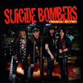 Suicide Bombers - Criminal Record - Music CD