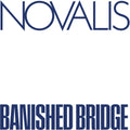 Novalis - Banished Bridge - Vinyl Record