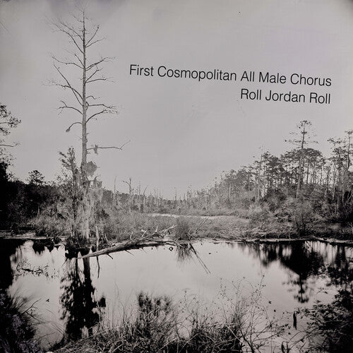 First Cosmopolitans All Male Chorus - Roll Jordan Roll - Music CD