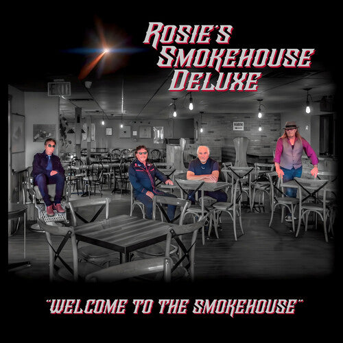 Rosie's Smokehouse Deluxe - Welcome To The Smokehouse - Music CD
