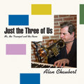 Chaubert,alan - Just The Three Of Us - Music CD