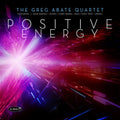 Abate,greg Quartet - Positive Energy - Music CD