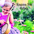 Kingston Trio - Ballads - Music CD