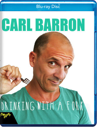 Carl Barron: Drinking With A Fork - Carl Barron: Drinking With A Fork - Blu-ray