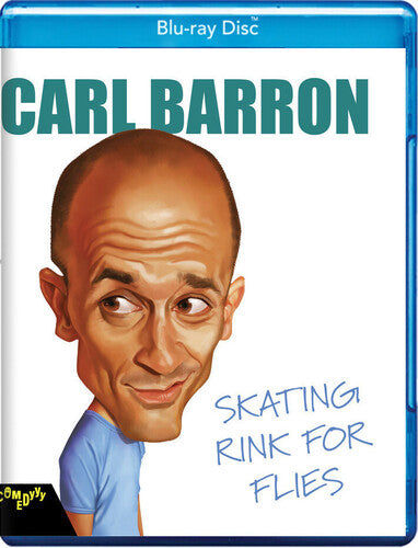 Carl Barron: Skating Rink For Flies - Carl Barron: Skating Rink For Flies - Blu-ray
