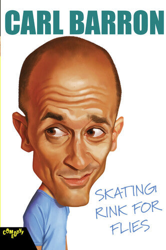 Carl Barron: Skating Rink For Flies - Carl Barron: Skating Rink For Flies - DVD