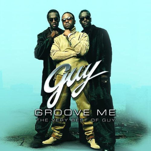 Guy - Groove Me: The Very Best Of Guy - Music CD