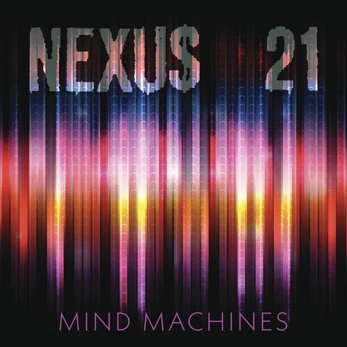 Nexus 21 - Mind Machines - Vinyl Record